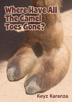 Paperback Where Have All The Camel Toes Gone? Book