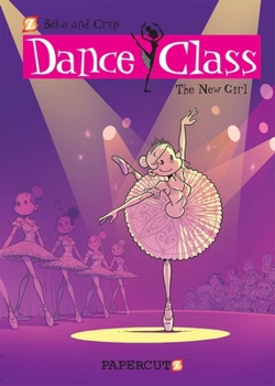 Hardcover Dance Class #12: The New Girl Book