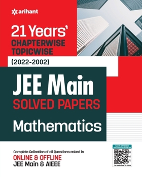 Paperback 21Years Chapterwise Topicwise (2022-2002) JEE Main Solved Papers Mathematics Book
