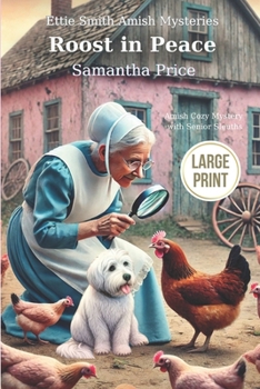 Paperback Roost in Peace LARGE PRINT: Amish Cozy Mystery Book