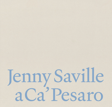 Hardcover Jenny Saville a Ca' Pesaro Book