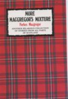 Hardcover More MacGregor's Mixture Book