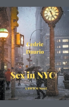 Paperback Sex in NYC - A BWWM Novel Book
