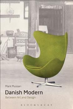 Hardcover Danish Modern: Between Art and Design Book