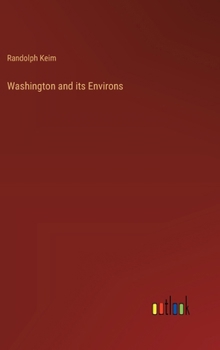 Hardcover Washington and its Environs Book