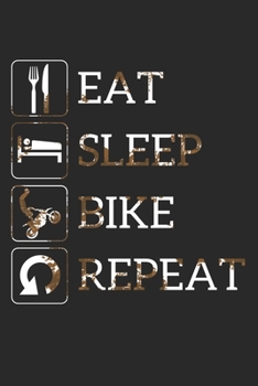 Grand Fantasy Designs - Notes : Eat Sleep Bike Repeat Crossbike Dreck Dirt - Monatsplaner 15,24 X 22,86