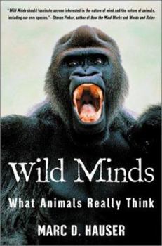 Paperback Wild Minds: What Animals Really Think Book