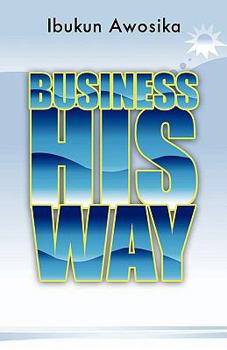 Paperback Business His Way Book