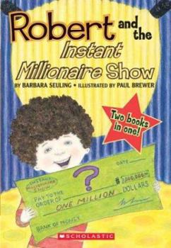 Paperback Robert and the Instant Millionaire Show Book