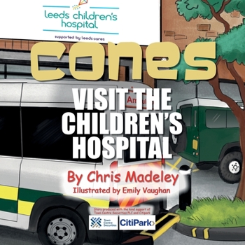 Paperback Cones Visit the Children's Hospital Book