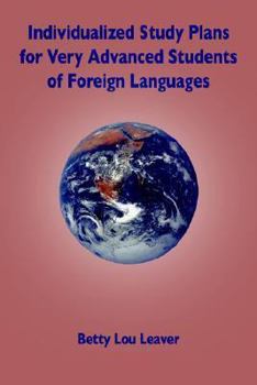 Paperback Individualized Study Plans for Very Advanced Students of Foreign Languages Book