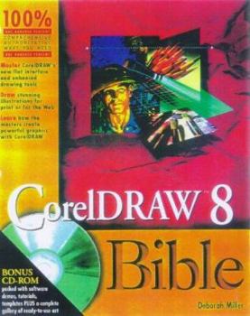 Paperback CorelDRAW 8 Bible [With Has Tutorials, Projects, & a Gallery of Art] Book