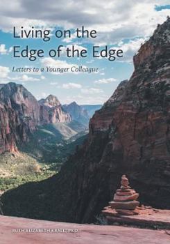 Paperback Living on the Edge of the Edge Book