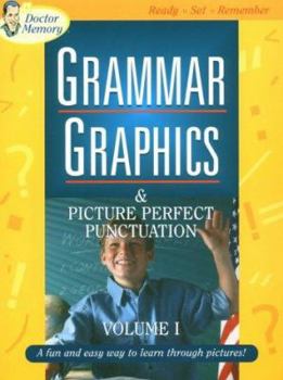Paperback Grammar Graphics & Picture Perfect Punctuation: A Fun and Easy Way to Learn Through Pictures! [With 2 Cassettes] Book