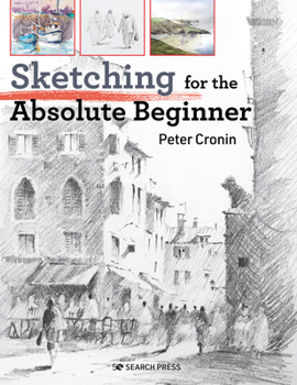 Paperback Sketching for the Absolute Beginner Book