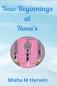 New Beginnings at Rosa's