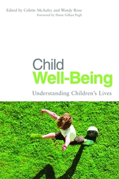 Paperback Child Well-Being: Understanding Children's Lives Book