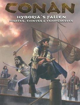 Paperback Hyboria's Fallen: Pirates, Thieves & Temptresses Book