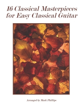Paperback 16 Classical Masterpieces for Easy Classical Guitar Book