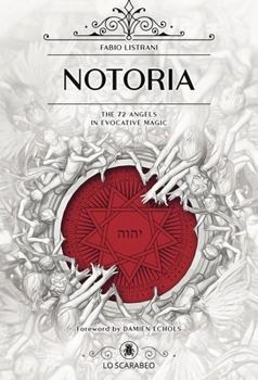 Paperback Notoria: The 72 Angels in Evocative Magic Book