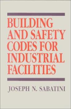 Hardcover Building and Safety Codes for Industrial Facilities Book