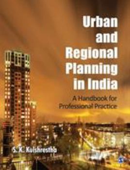 Paperback Urban and Regional Planning in India: A Handbook for Professional Practice Book