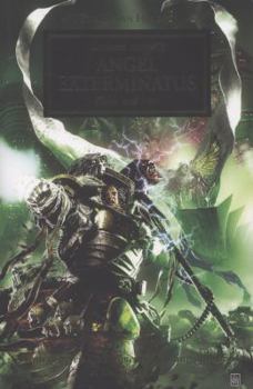 Angel Exterminatus - Book #23 of the Horus Heresy - Black Library recommended reading order