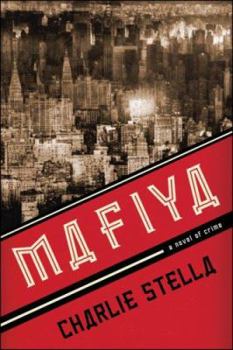 Hardcover Mafiya: A Novel of Crime Book