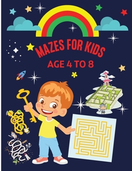 Paperback Mazes for Kids Age 4-8: Brain quest mazes for preschoolers Visual tracking workbook Activity book for children ages 4-6, 6-8 - Puzzles, Games Book