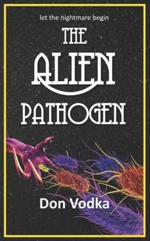Paperback The Alien Pathogen Book