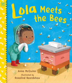 Hardcover Lola Meets the Bees Book