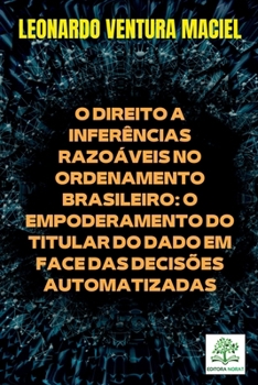 Paperback O Direito A Inferências Razoáveis No Ordenamento Brasileiro [Portuguese] Book