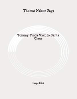 Tommy Trot's visit to Santa Claus: Large Print