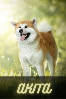 Paperback Akita: Complete breed guide Book