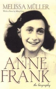 Hardcover Anne Frank: The Biography Book