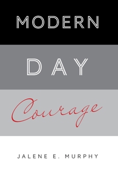 Hardcover Modern Day Courage Book