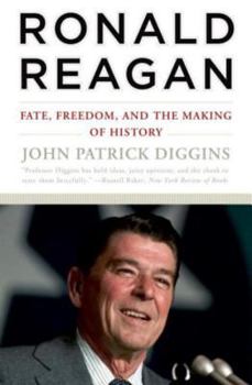 Paperback Ronald Reagan: Fate, Freedom, and the Making of History Book