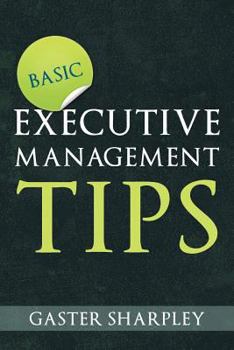 Paperback Basic Executive Management Tips Book