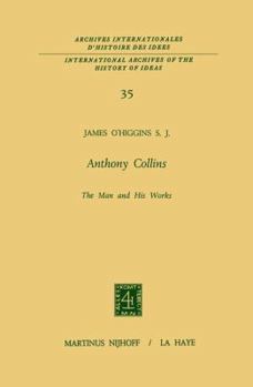 Paperback Anthony Collins the Man and His Works Book