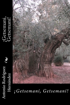 Paperback Getsemani, Getsemani [Spanish] Book