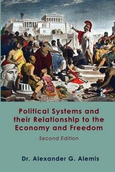 Paperback Political Systems and Their Relationship to the Economy and Freedom Book