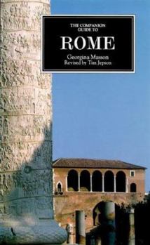 Paperback The Companion Guide to Rome (Companion Guides) Book