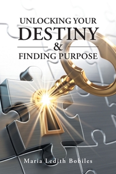 Paperback Unlocking your Destiny & Finding Purpose Book