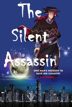 Paperback The Silent Assassin: One Man's Mission to Save his Country Book
