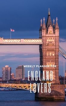 Paperback Weekly Planner for England Lovers: Handy 5 x 8 weekly planner for 2020. Notebook with to do list and space to add priorities. Idea Gift for family and Book