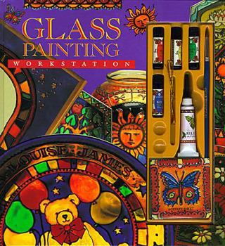 Mass Market Paperback Glass Painting Workstation [With Patterns, Paint, Etc.] Book