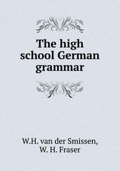 Paperback The high school German grammar Book