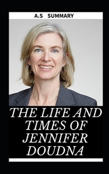 Paperback The Life and Times of Jennifer Doudna Book