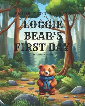 Paperback Loggie Bear's First Day Book
