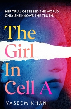 Hardcover The Girl in Cell a: A Tense and Gripping Suspense Novel Guaranteed to Surprise and Thrill Book